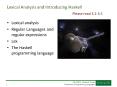 Lexical Analysis and Introducing Haskell