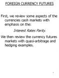 FOREIGN CURRENCY FUTURES