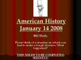 American History January 14 2008