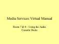 Media Services Virtual Manual