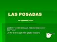 LAS POSADAS By: Shannon Jones