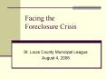 Facing the Foreclosure Crisis