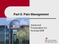 Part II: Pain Management