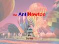 The AntiNewton