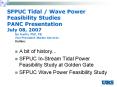 SFPUC Tidal Wave Power Feasibility Studies PANC Presentation July 08, 2007
