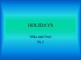 HOLIDAYS