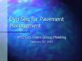 Dyn Seg for Pavement Management