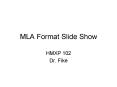 MLA Format Slide Show