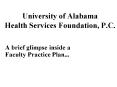 University of Alabama Health Services Foundation, P.C.