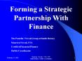 Forming a Strategic Partnership With Finance