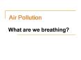 Air Pollution