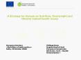 A Strategy for Europe on Nutrition, Overweight and Obesity related health issues