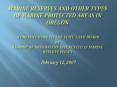 Marine Reserves and Other Types of Marine Protected Areas in Oregon A Presentation to the state Land