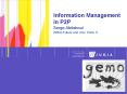 Information Management in P2P Serge Abiteboul INRIAFuturs and Univ. Paris 11