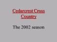 Cedarcrest Cross Country