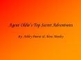 Agent Oldies Top Secret Adventures