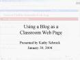 Using a Blog as a Classroom Web Page