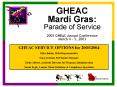 GHEAC Mardi Gras: Parade of Service 2003 GHEAC Annual Conference March 4 5, 2003