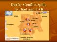 Darfur Conflict Spills to Chad and CAR