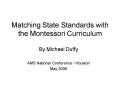Matching State Standards with the Montessori Curriculum