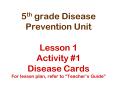 5th grade Disease Prevention Unit Lesson 1 Activity