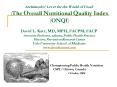 Archimedes Lever for the World of Food: The Overall Nutritional Quality Index ONQI David L. Katz, MD