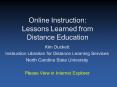 Online Instruction: Lessons Learned from Distance Education
