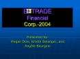E TRADE Financial Corp.2004