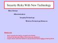 Security Risks With New Technology