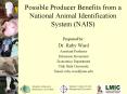 Possible Producer Benefits from a National Animal Identification System NAIS