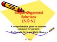 Simple Organized Solutions S.O.S.