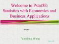Welcome to Pstat5E: Statistics with Economics and Business Applications