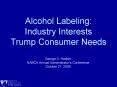 Alcohol Labeling: Industry Interests Trump Consumer Needs