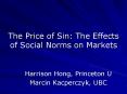 The Price of Sin: The Effects of Social Norms on Markets