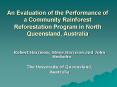 An Evaluation of the Performance of a Community Rainforest Reforestation Program in North Queensland