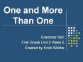One and More Than One