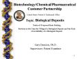 BiotechnologyChemicalPharmaceutical Customer Partnership Topic: Biological Deposits