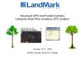 Advanced GPS and Forest Inventory Using the Real-Time Inventory (RTI) System