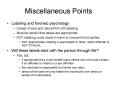 Miscellaneous Points