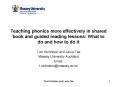 Teaching phonics more effectively in shared book and guided reading lessons: What to do and how to d