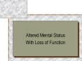Altered Mental Status