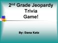 2nd Grade Jeopardy Trivia Game