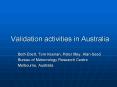 Validation activities in Australia