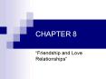 Friendship and Love Relationships