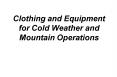 Clothing and Equipment for Cold Weather and Mountain Operations