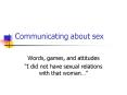 Communicating about sex