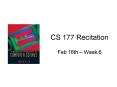 CS 177 Recitation