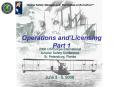 Operations and Licensing Part 1