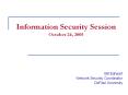 Information Security Session October 24, 2005