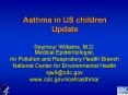 Asthma in US children Update